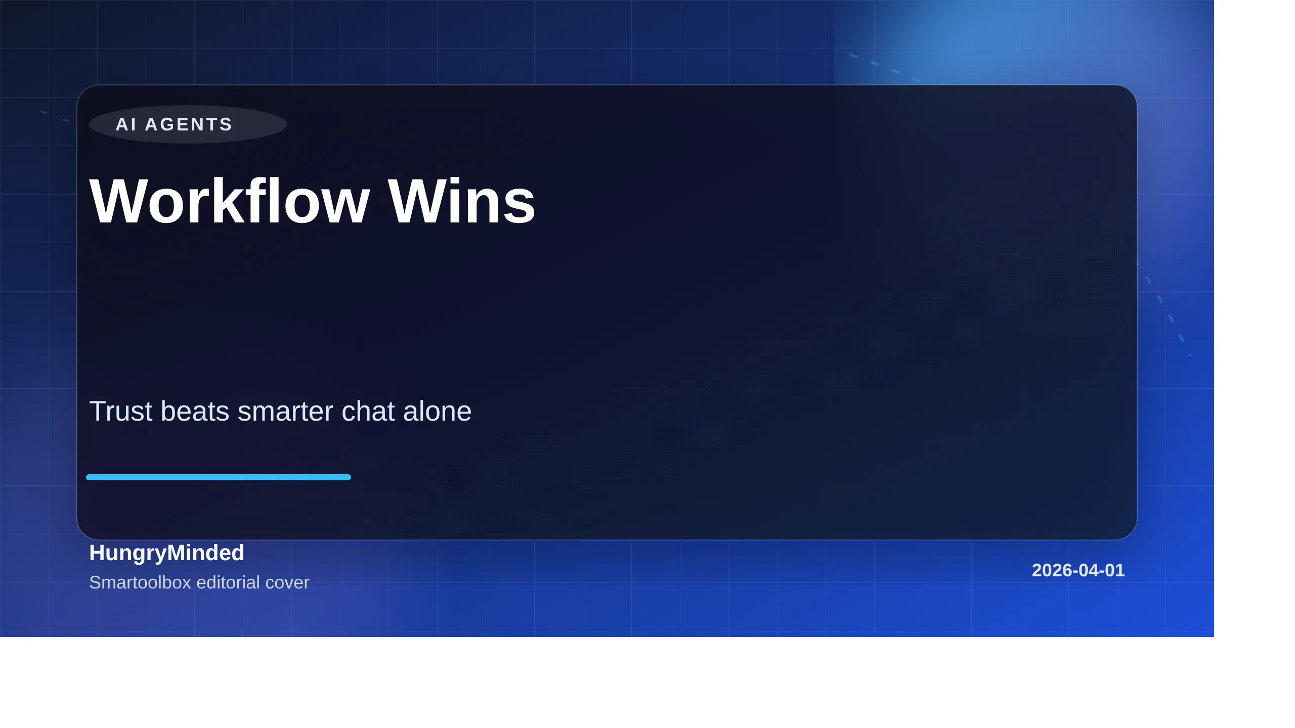 Branded Smartoolbox cover reading 'Workflow Wins' with the subtitle 'Trust beats smarter chat alone' in the AI Agents category.