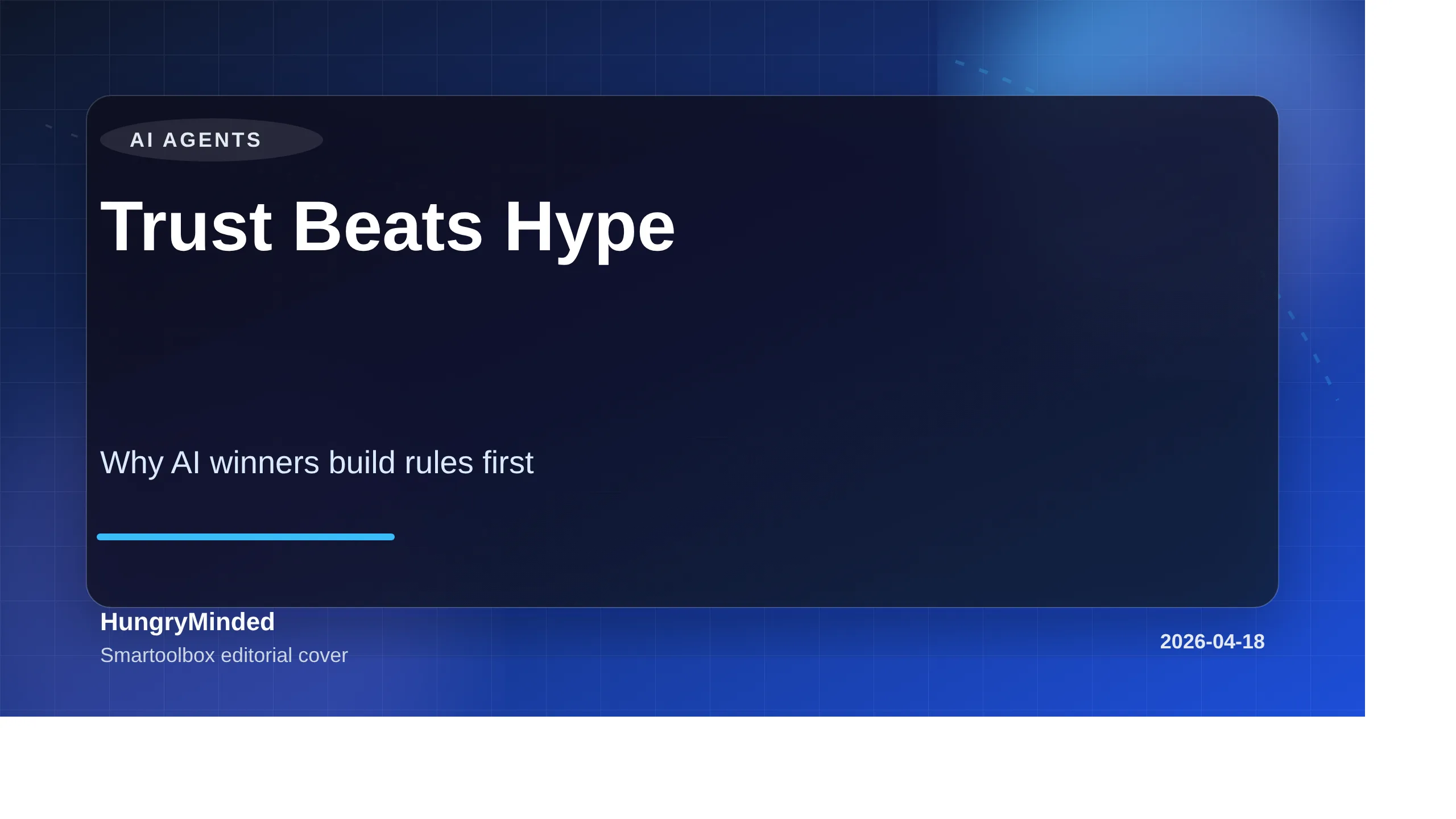 Branded Smartoolbox cover image reading Trust Beats Hype with a subtitle about AI winners building rules first.
