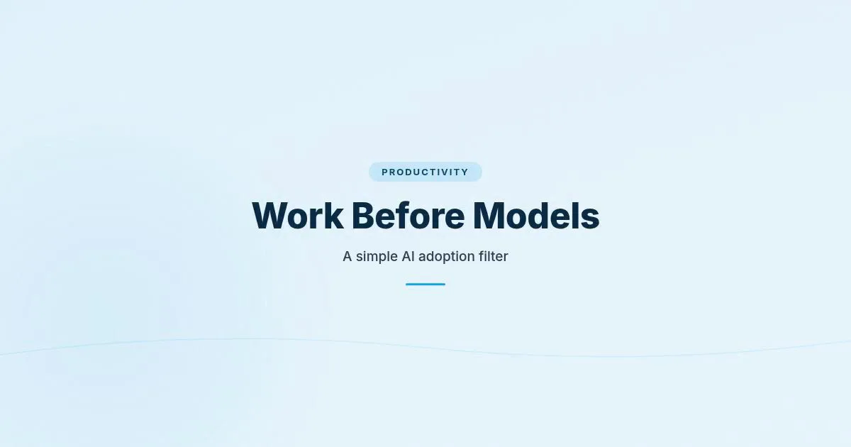 Branded HungryMinded cover reading Work Before Models with a subtitle about a simple AI adoption filter.