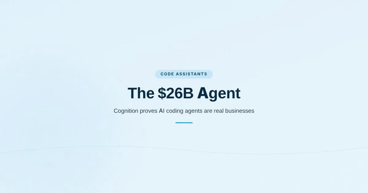 Branded cover reading The $26B Agent with subtitle about Cognition proving AI coding agents are real businesses