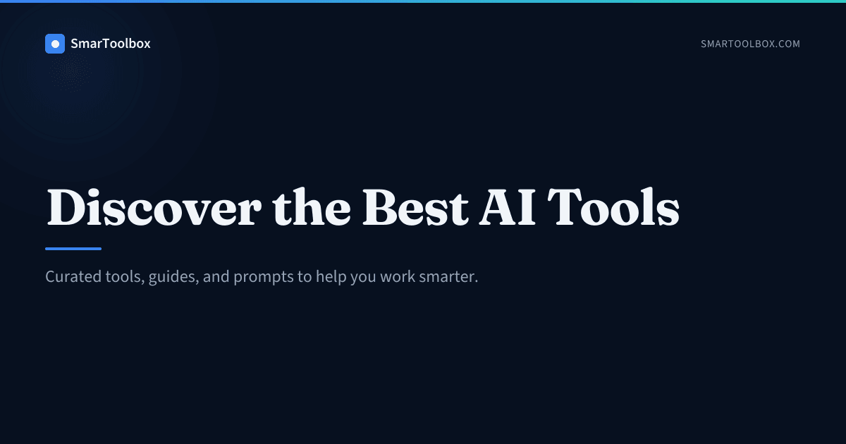 SmarToolbox — AI tools, guides, and prompts