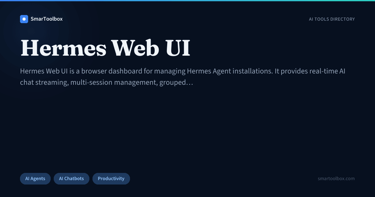 Hermes Web UI Review: Features, Use Cases & Alternatives | SmarToolbox