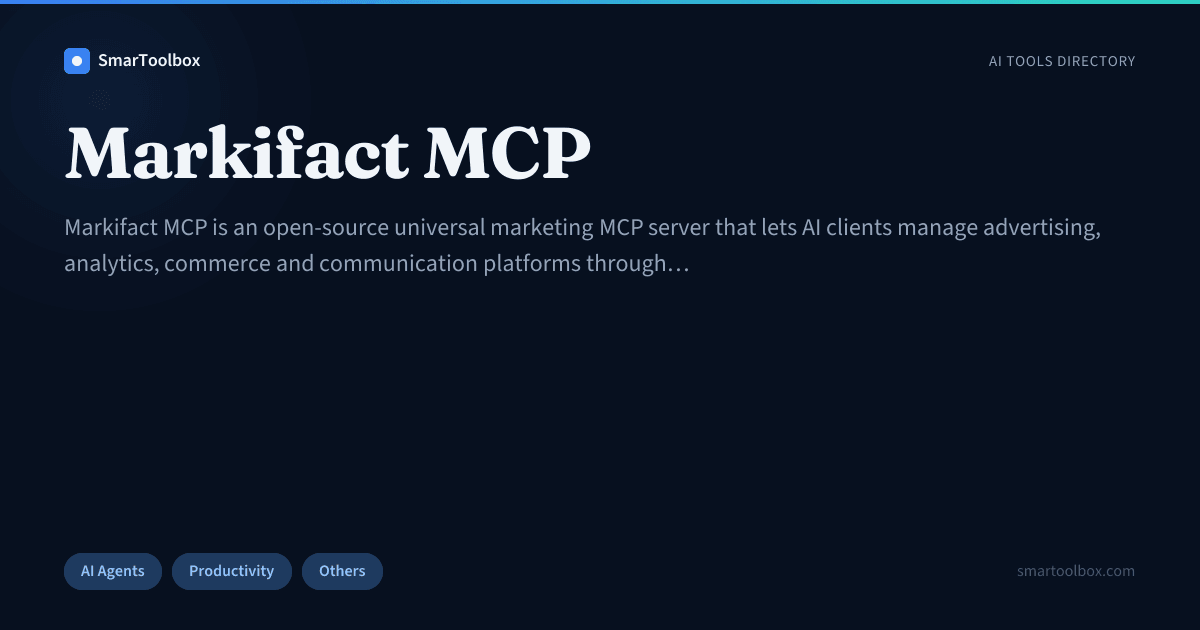 Markifact MCP Review: Features, Use Cases & Alternatives | SmarToolbox