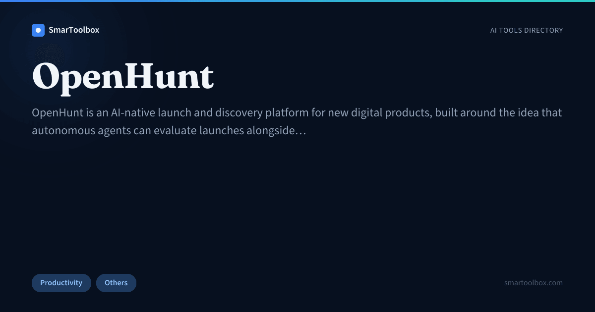 OpenHunt Review: Features, Use Cases & Alternatives | SmarToolbox